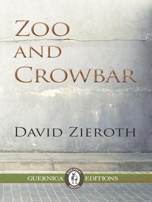 cover image of Zoo and Crowbar